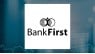 Allspring Global Investments Holdings LLC Has $533,000 Stock Position in Bank First Co. 