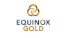 Equinox Gold  Price Target Raised to C$9.25 at CIBC