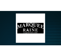 Image about Marquee Raine Acquisition (OTCMKTS:MRACU) Trading Up 3%
