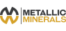Metallic Minerals  Sets New 12-Month Low at $0.31