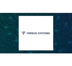 Image about HC Wainwright Equities Analysts Raise Earnings Estimates for Versus Systems Inc. (NASDAQ:VS)
